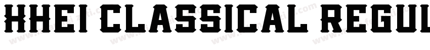 XHei Classical Regul字体转换